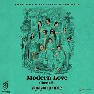 Modern Love (Chennai) [Original Series Soundtrack] (2023) (G.V. Prakash Kumar)